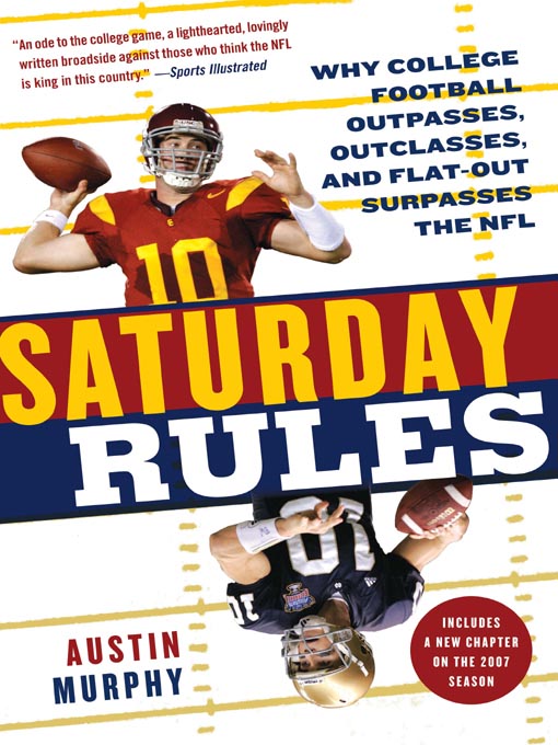 Title details for Saturday Rules by Austin Murphy - Available